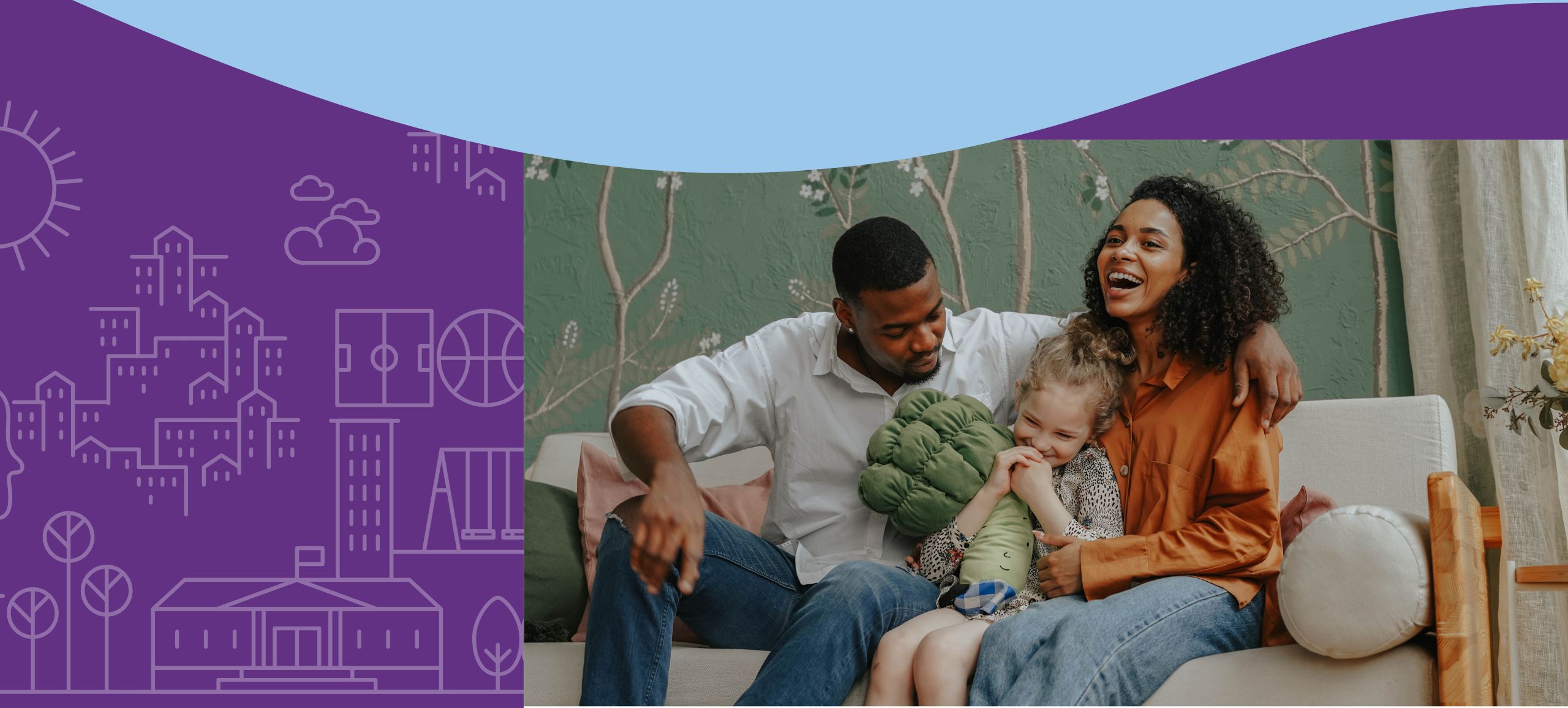 A cheerful family sits on a couch together; a man and woman smile while a young child giggles, holding a soft toy. The background features green floral wallpaper and digital purple cityscape graphics.
